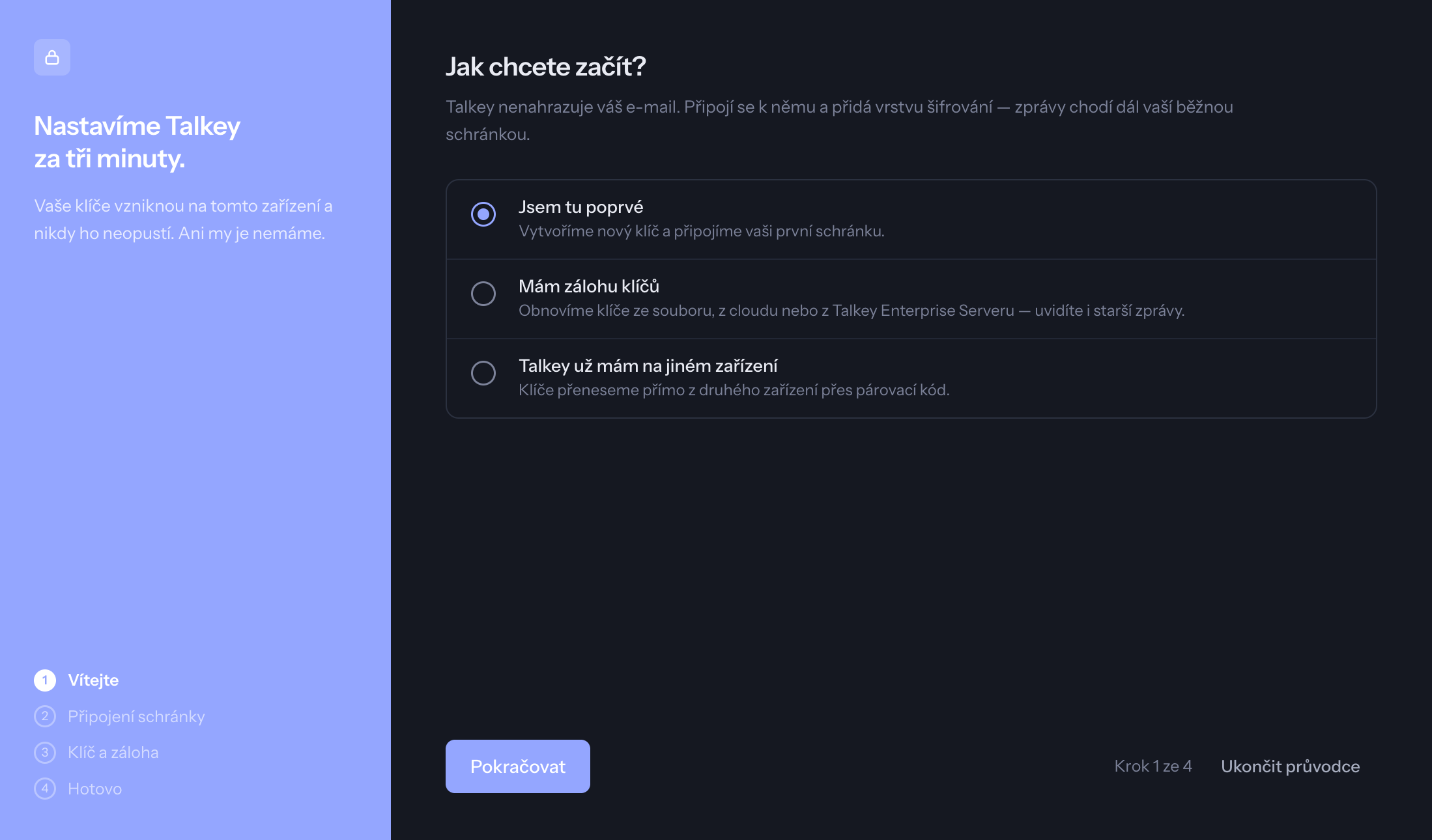 Průvodce – Jak chcete začít?